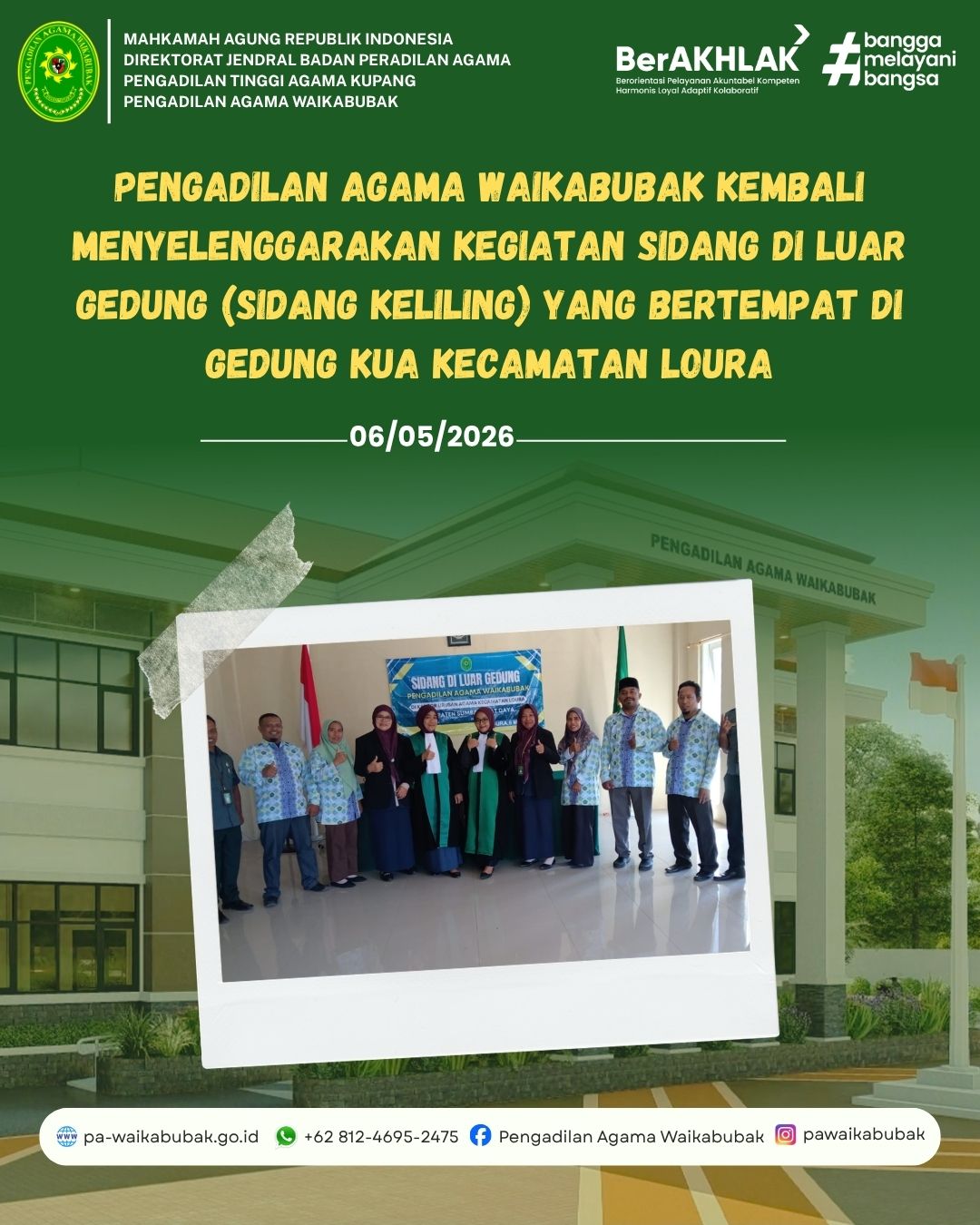 Pengadilan Agama Waikabubak kembali hadir di tengah masyarakat melalui agenda Sidang di Luar Gedung (Sidang Keliling) yang bertempat di Gedung KUA Kecamatan Loura